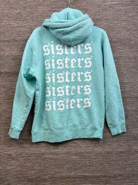 Sisters Hoodie Mens Small Green Fleece Pullover Kangaroo Pocket Graphic Back